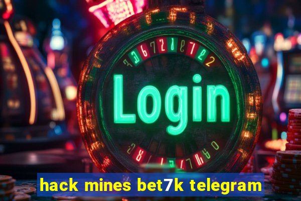 hack mines bet7k telegram